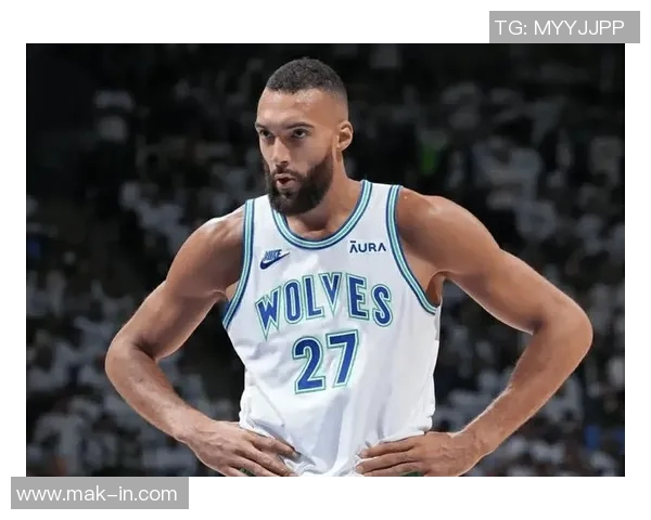 鲁迪戈贝尔:从防守巨星到NBA全明星的成长之路与挑战